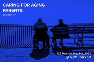 5-9 2023 Caring for Aging Parents