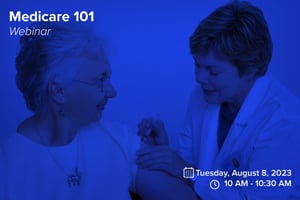 8-8-23 Medicare 101 Webinar